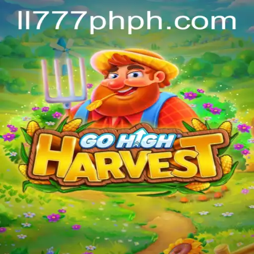 Discover the World of GoHighHarvest: A Thrilling Adventure Awaits